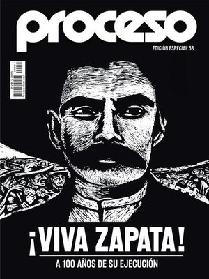 cover image of ¡Viva Zapata! a 100 años de su ejecución